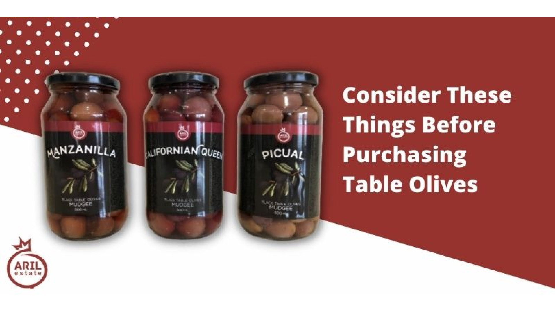 Consider These Things Before Purchasing Table Olives